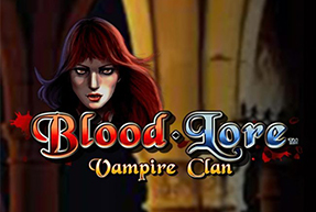 Игровой автомат Bloodlore Vampire clan